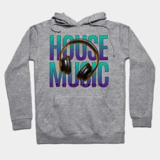 HOUSE MUSIC  - Headphones On Text (Teal/Purple) Hoodie